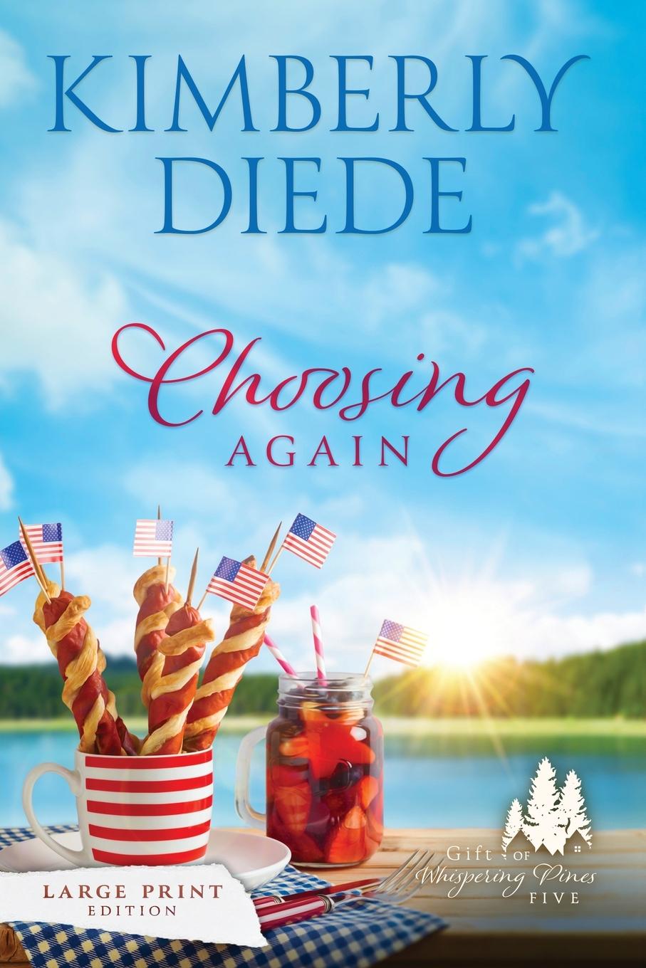 Kniha Choosing Again Kimberly Diede