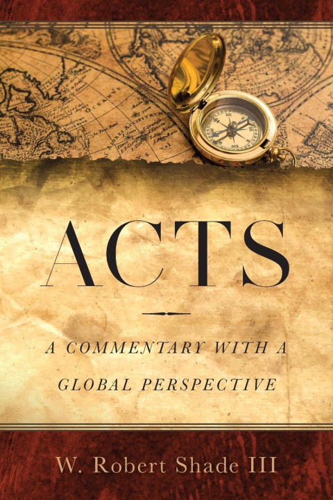 Kniha Acts W. Robert Shade