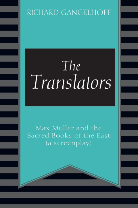 Knjiga The Translators Richard Gangelhoff