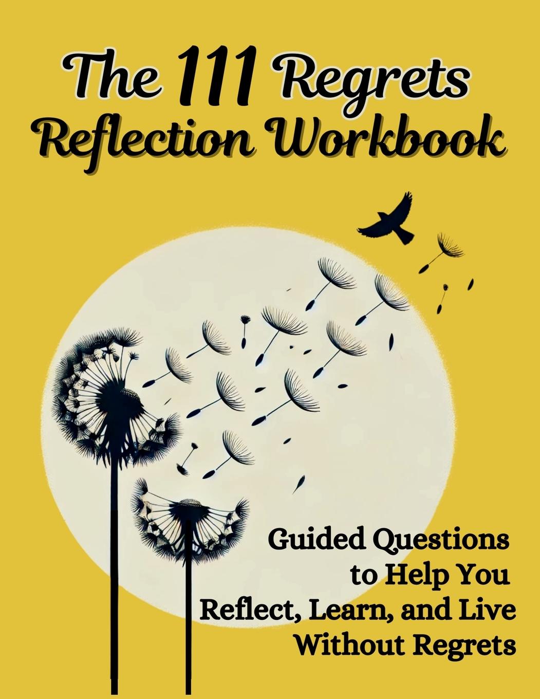 Book The 111 Regrets Reflection Workbook Aria Capri Publishing