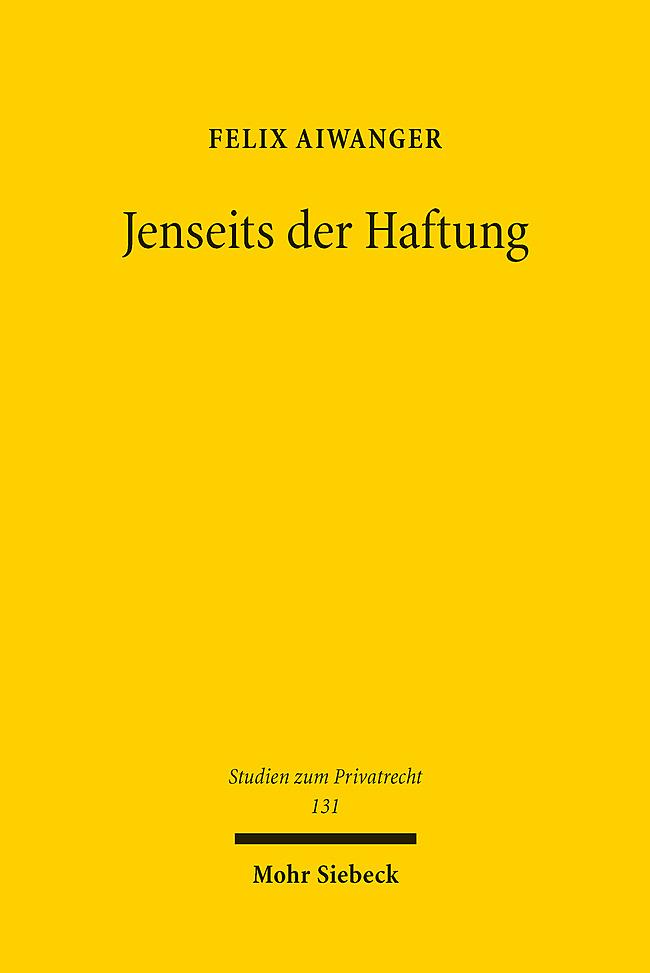 Book Jenseits der Haftung Felix Aiwanger