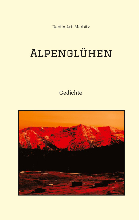 Book Alpenglühen Danilo Art-Merbitz