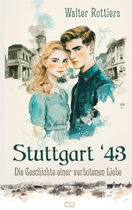 Kniha Stuttgart '43 Infinity Gaze Studios