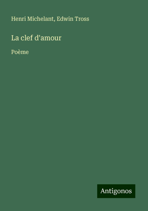 Kniha La clef d'amour Edwin Tross