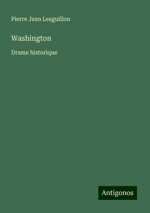 Knjiga Washington Pierre Jean Lesguillon