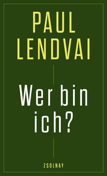 Knjiga Wer bin ich? Paul Lendvai