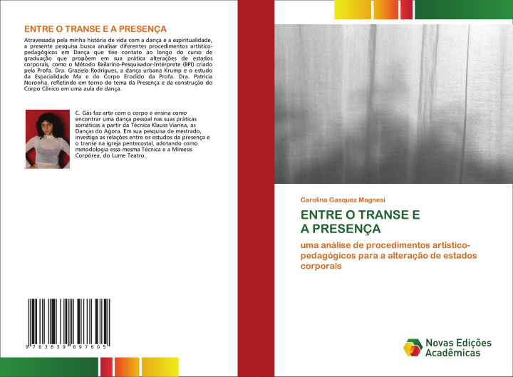 Kniha ENTRE O TRANSE E A PRESENÇA Carolina Gasquez Magnesi