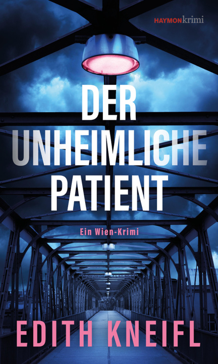 Boek Der unheimliche Patient Edith Kneifl