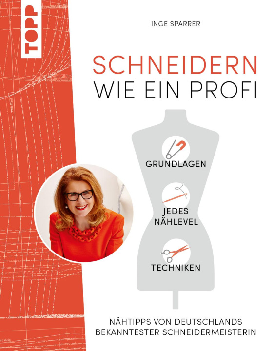 Buch Schneidern wie ein Profi - meisterlich nähen Inge Sparrer
