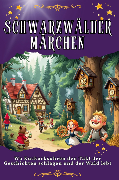 Kniha Schwarzwälder Märchen Elias Wolf