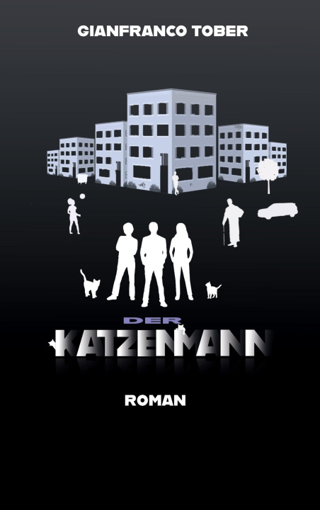 Book Der Katzenmann Gianfranco Tober