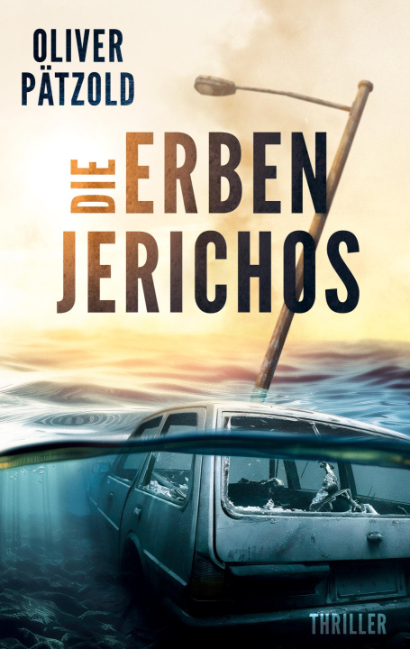 Kniha Die Erben Jerichos Oliver Pätzold