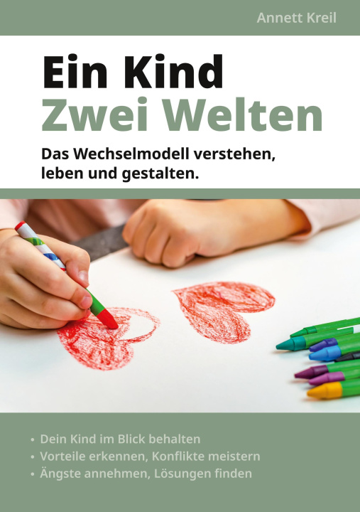 Knjiga Ein Kind - Zwei Welten Annett Kreil
