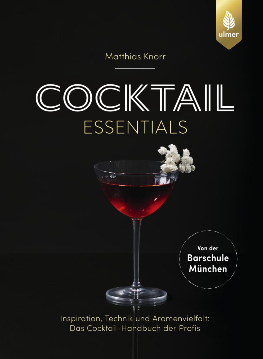 Kniha Cocktails Essentials Matthias Knorr
