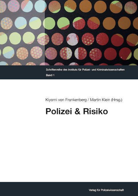 Knjiga Polizei & Risiko Kiyomi von Frankenberg