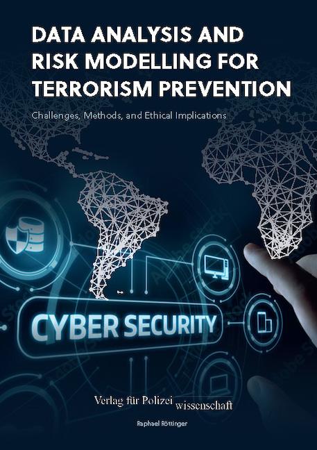Kniha Data Analysis and Risk Modelling for Terrorism Prevention: Raphael Röttinger