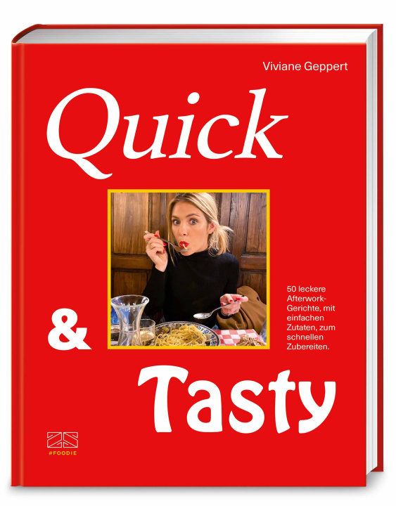 Kniha Quick & Tasty Viviane Geppert