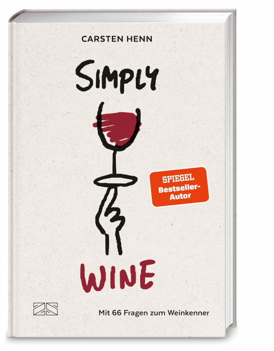 Knjiga Simply Wine Carsten Sebastian Henn