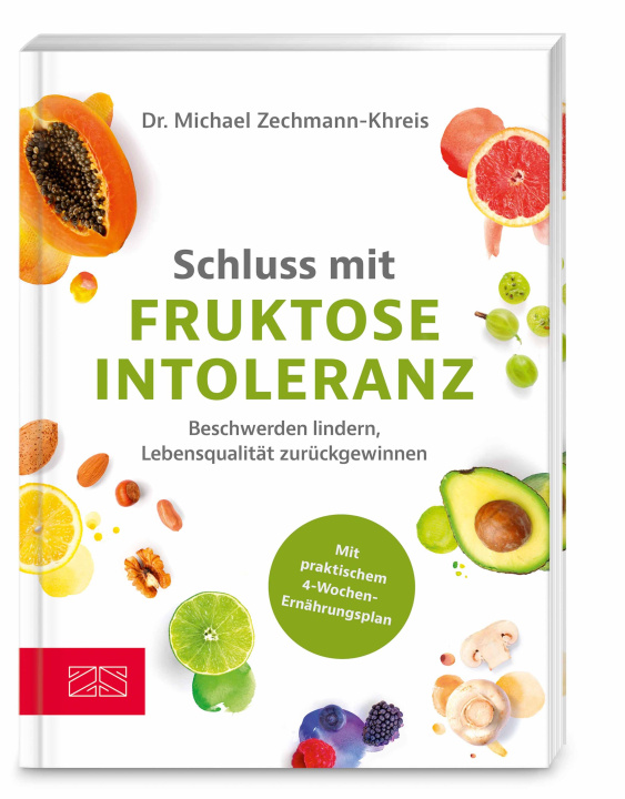 Knjiga Schluss mit Fruktoseintoleranz Michael Zechmann-Khreis
