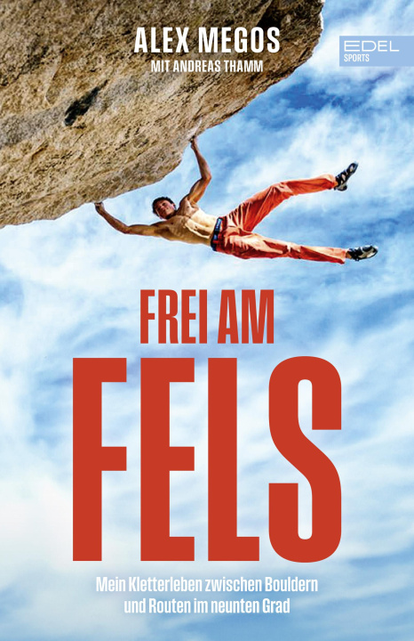 Buch Frei am Fels Alexander Megos