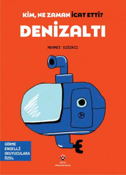 Kniha Kim, Ne Zaman Icat Etti Denizalti 