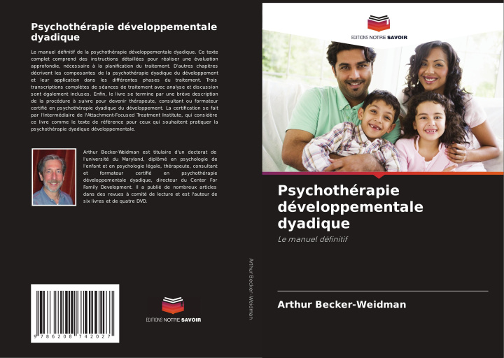 Knjiga Psychothérapie développementale dyadique Arthur Becker-Weidman