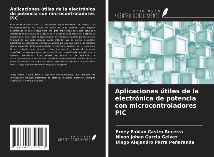Knjiga Aplicaciones útiles de la electrónica de potencia con microcontroladores PIC Nixon Johan García Gelvez