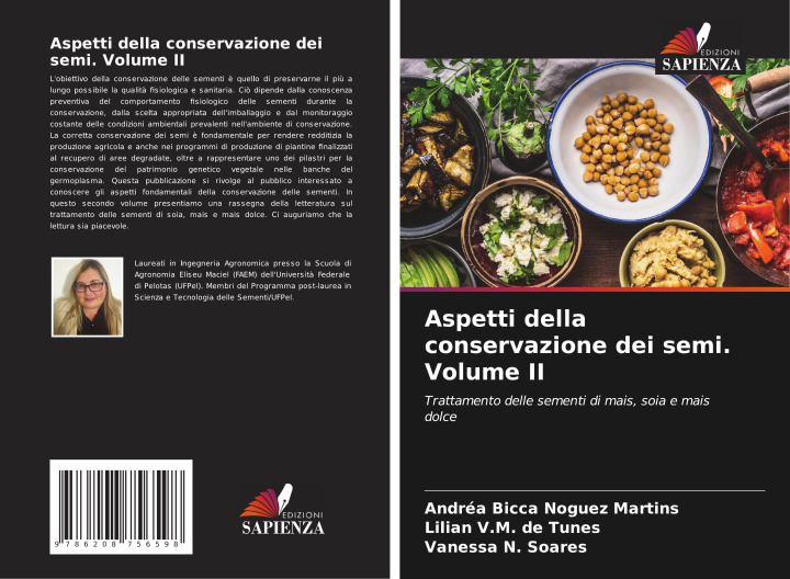 Livro Aspetti della conservazione dei semi. Volume II Lilian V. M. de Tunes