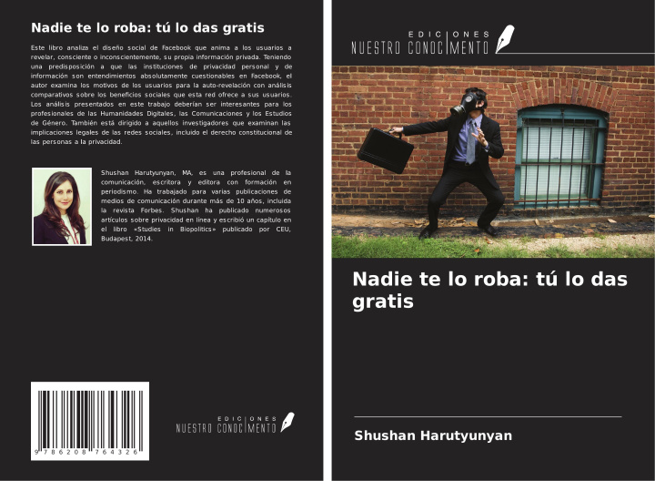 Book Nadie te lo roba: tú lo das gratis 