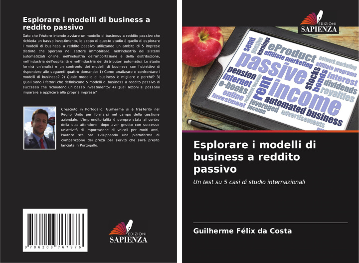 Knjiga Esplorare i modelli di business a reddito passivo Guilherme Félix da Costa