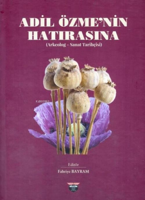 Buch Adil Özmenin Hatirasina Ciltli 