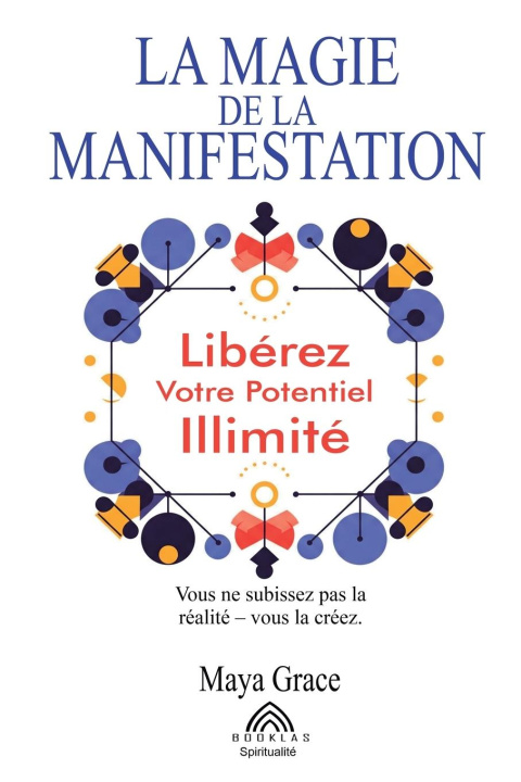 Kniha La Magie de la Manifestation Maya Grace