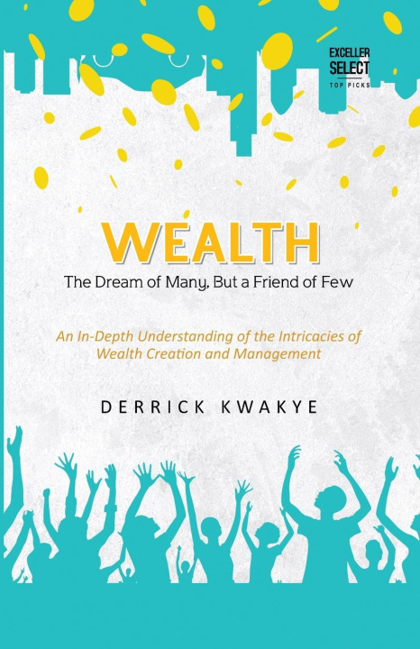 Kniha Wealth Derrick Kwakye