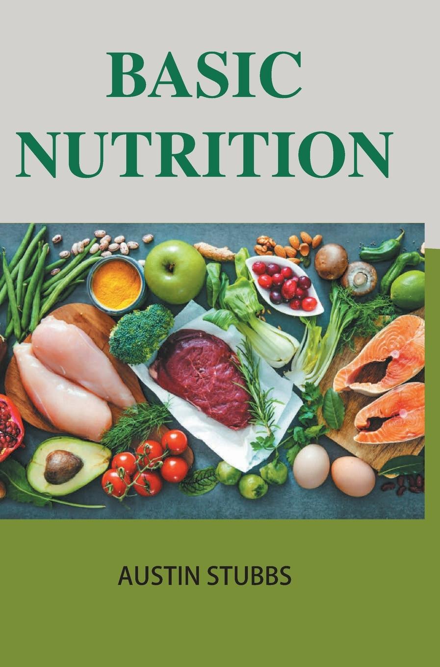 Kniha Basic Nutrition Austin Stubbs