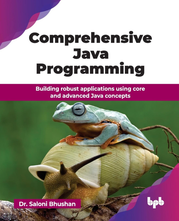 Knjiga Comprehensive Java Programming Dr. Saloni Bhushan