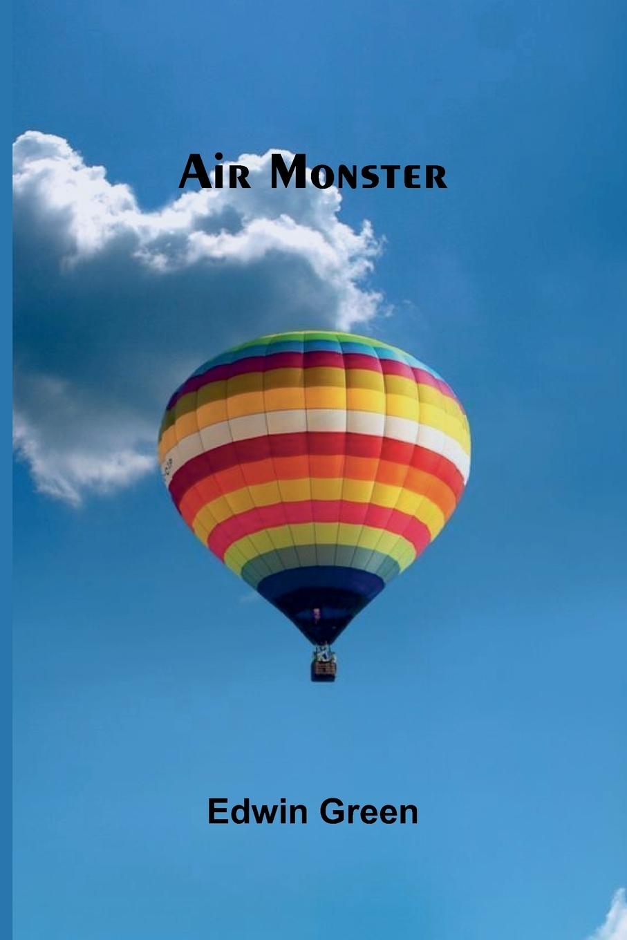 Knjiga Air Monster Edwin Green