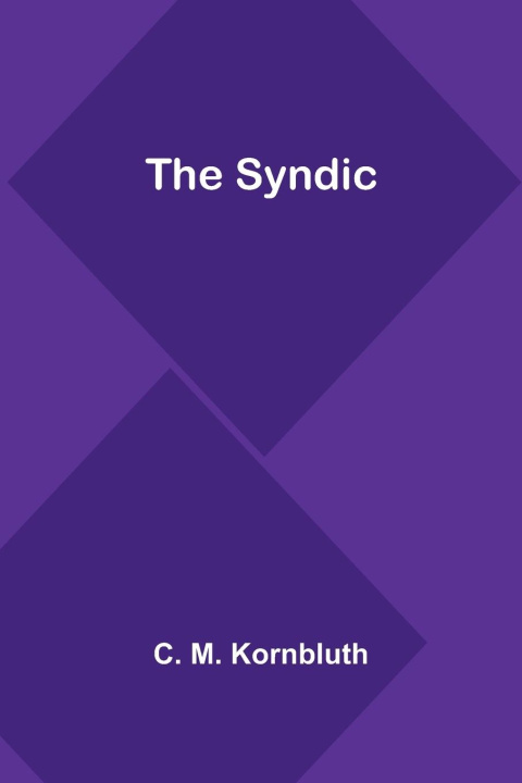 Boek The Syndic C. M. Kornbluth