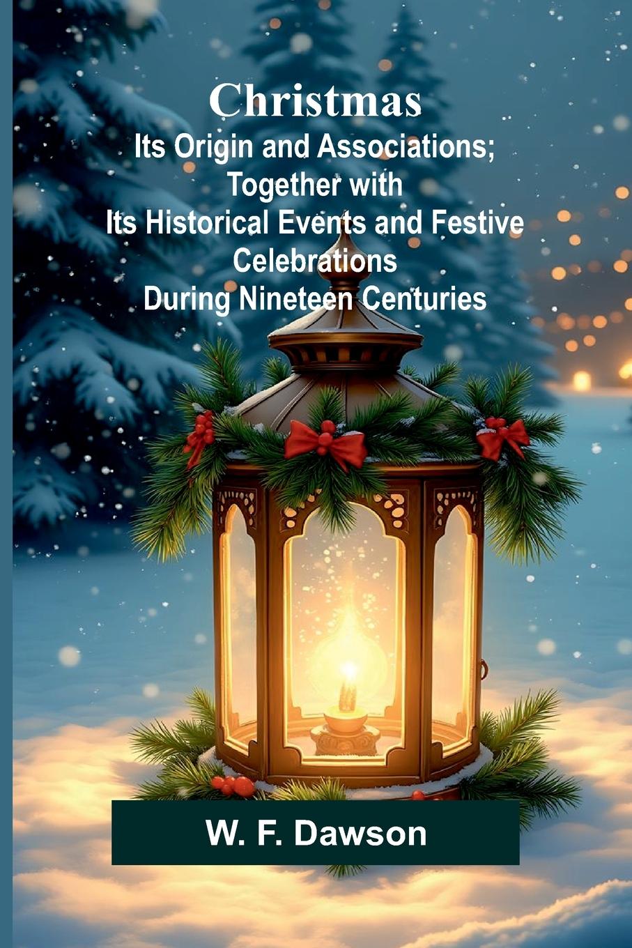 Knjiga Christmas W. F. Dawson