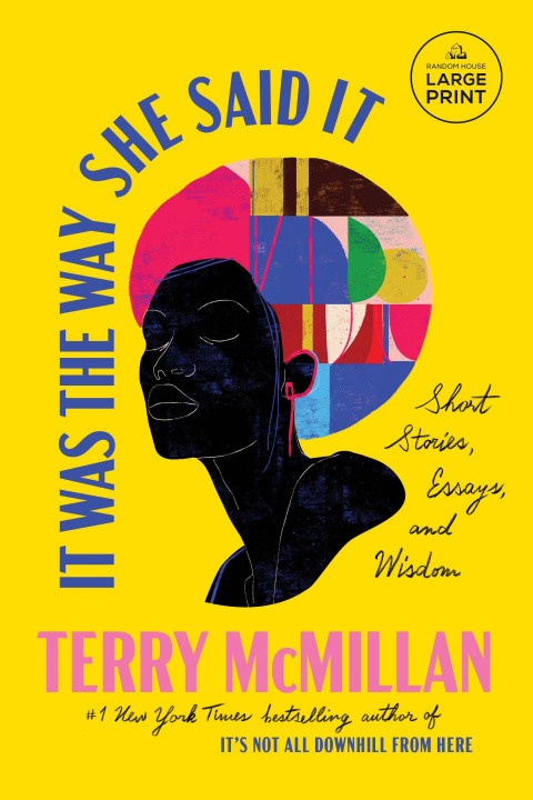 Book It Was the Way She Said It Kristine Bell