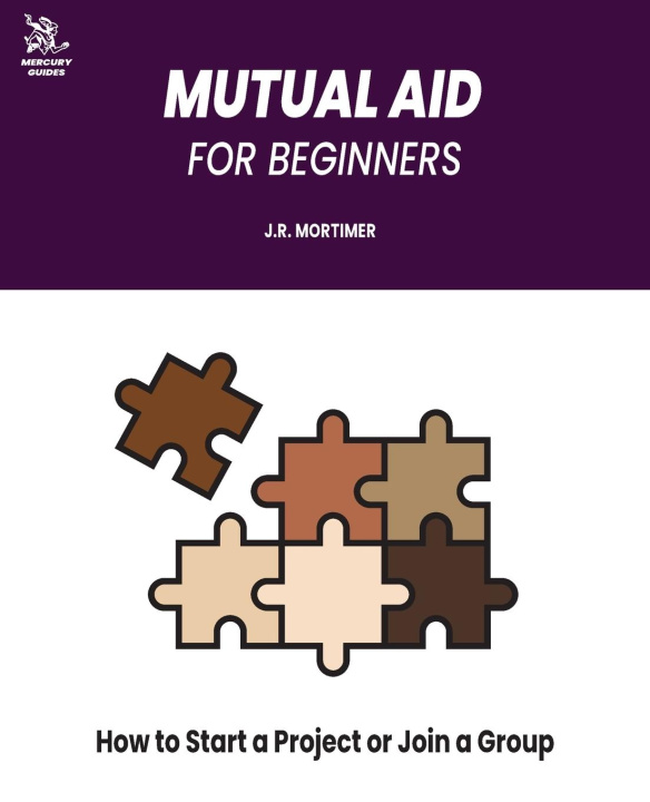 Knjiga Mutual Aid for Beginners J.R. Mortimer