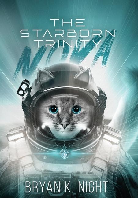 Kniha The Starborn Trinity - Nova 