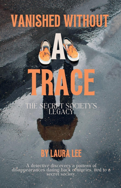 Kniha Vanished Without a Trace Laura Lee