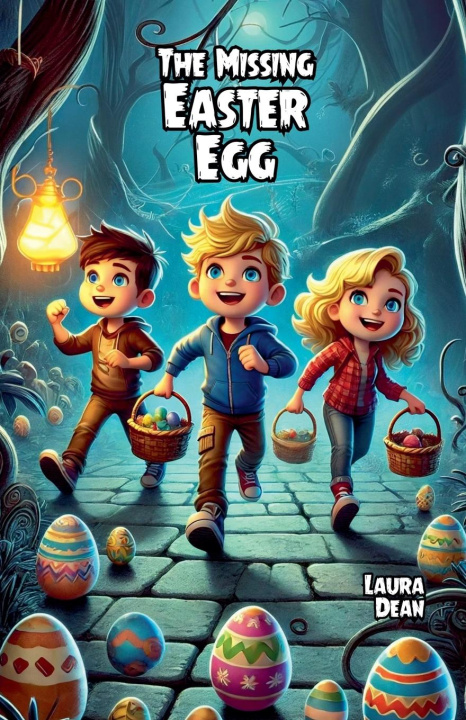 Knjiga The Missing Easter Egg Laura Dean