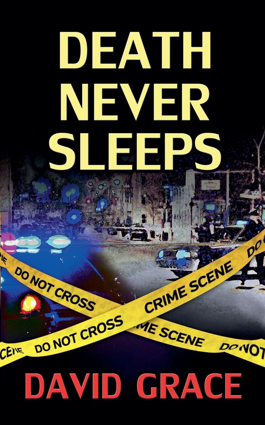Boek Death Never Sleeps David Grace