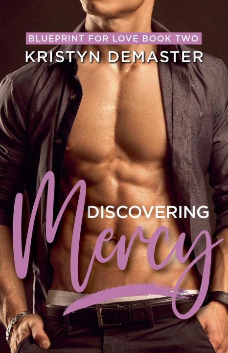 Knjiga Discovering Mercy Kristyn DeMaster