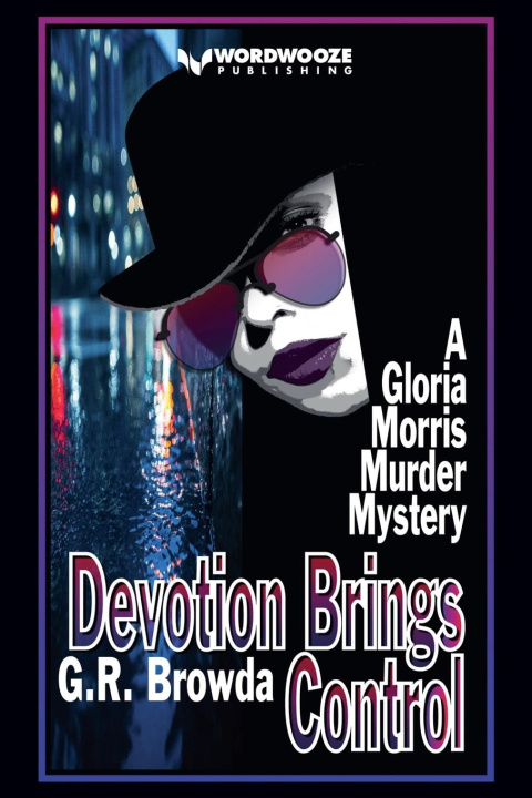 Kniha Devotion Brings Control G. R. Browda