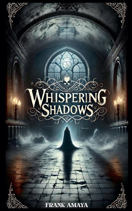 Kniha Whispering Shadows Frank Amaya