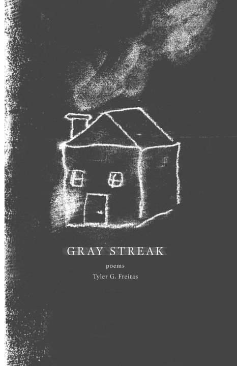 Book Gray Streak Tyler G Freitas