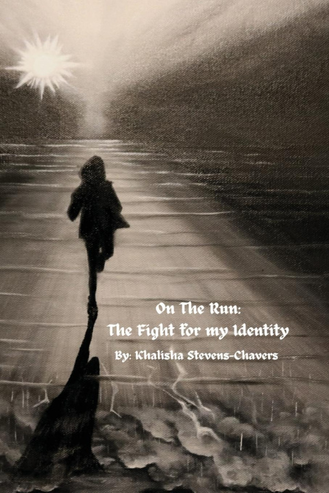 Kniha On the Run Khalisha Stevens