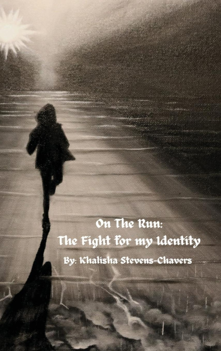 Kniha On the Run Khalisha Stevens